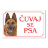 Tabla Čuvaj se psa malino