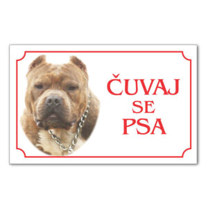 Tabla Čuvaj se psa Pit bul
