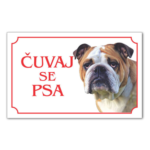Čuvaj se psa buldog